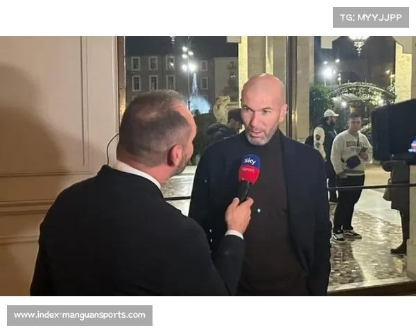 齐达内确认重返教练席法国队成首要目标再度婉拒英超豪门邀请